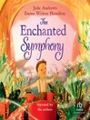 The Enchanted Symphony